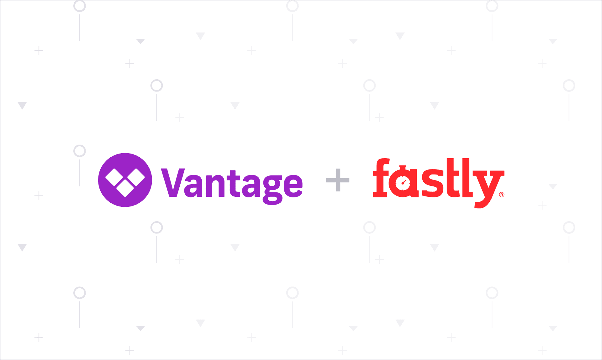 Vantage Launches Fastly Support